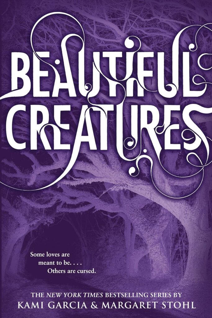 Beautiful Creatures Kami Garcia and Margaret Stohl Book Cover