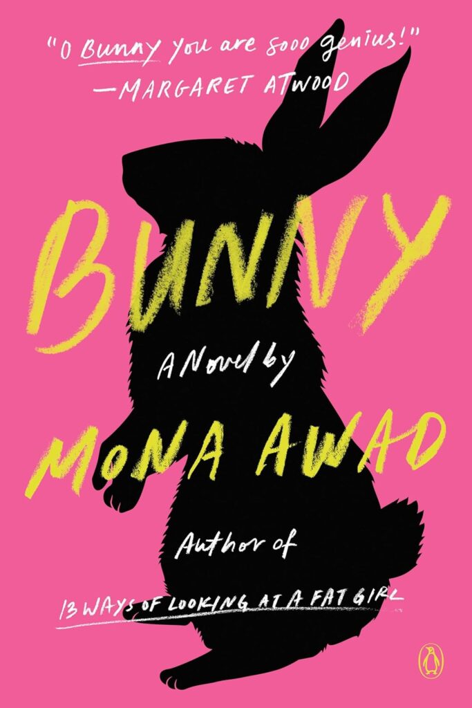 Bunny Mona Awad Book Cover