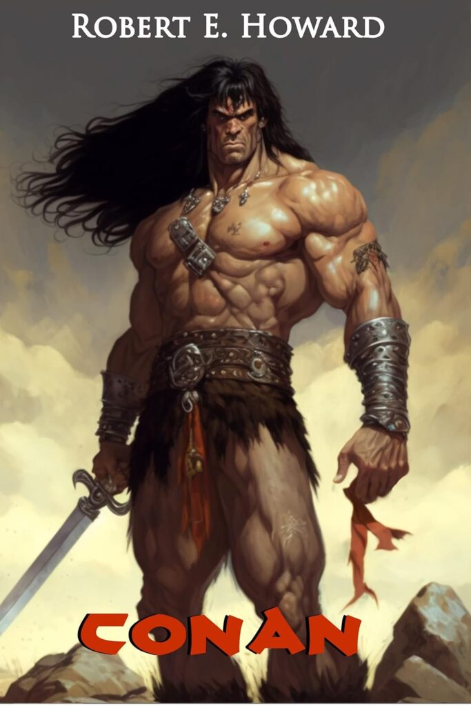 Conan The Barbarian Robert E. Howard Book Cover