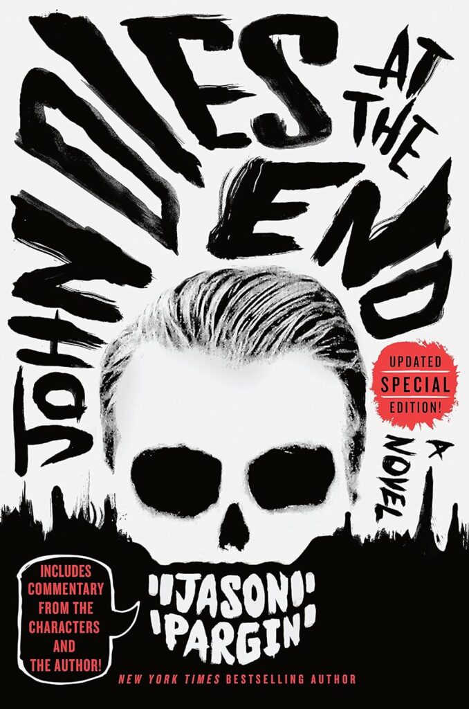 John Dies at the End David Wong Book Cover