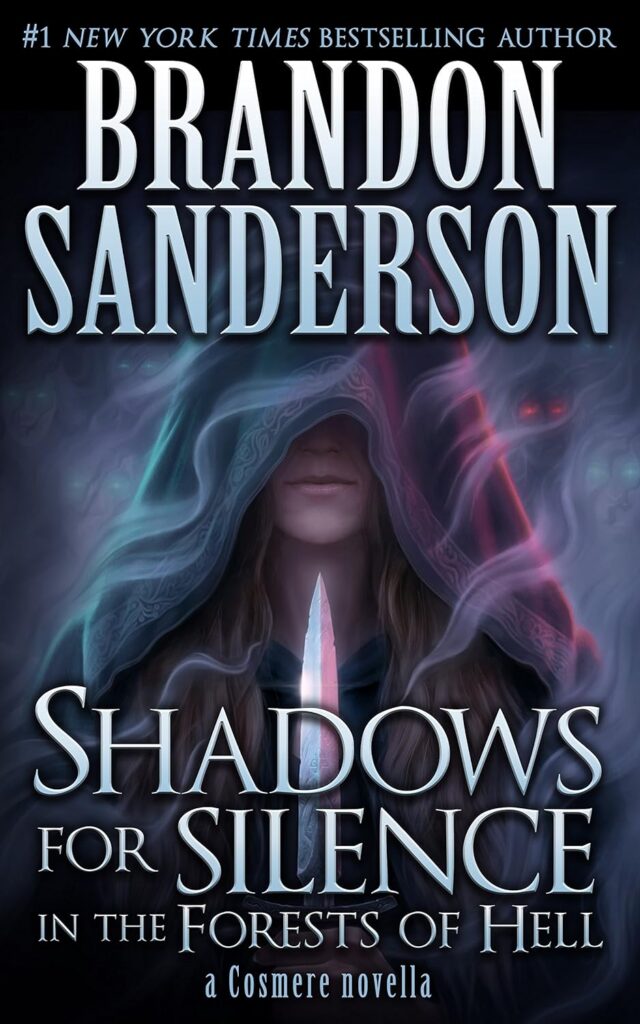 Shadows for Silence in the Forests of Hell Brandon Sanderson Book Cover