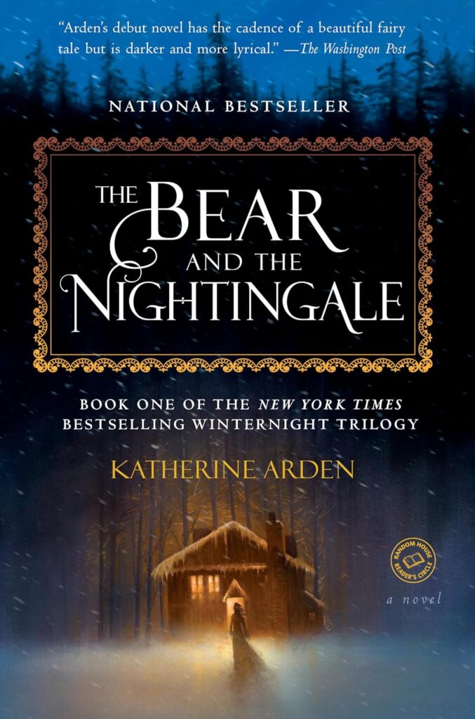 The Bear and the Nightgale Katherine Arden Book Cover