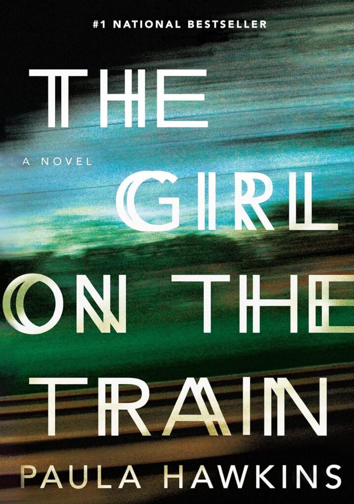 The Girl On The Train Paula Hawkins Book Cover