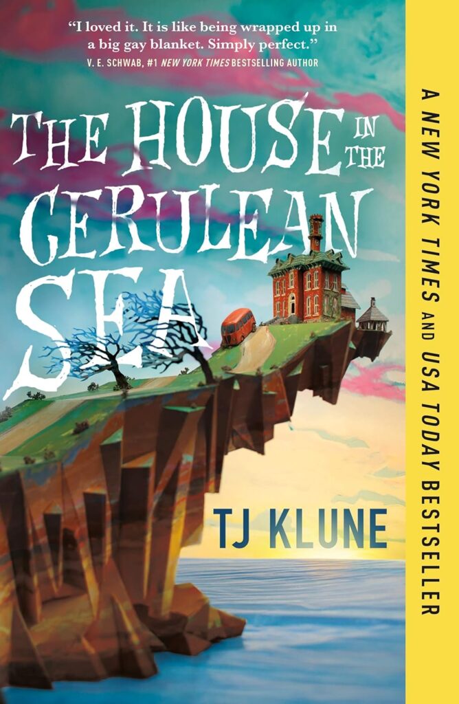 The House in the Cerulean Sea TJ Klune Book Cover