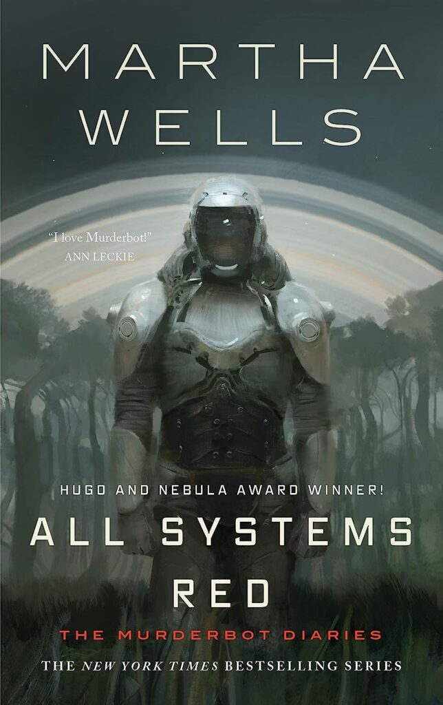 The Murderbot Diaries All Systems Red Martha Wells Book Cover