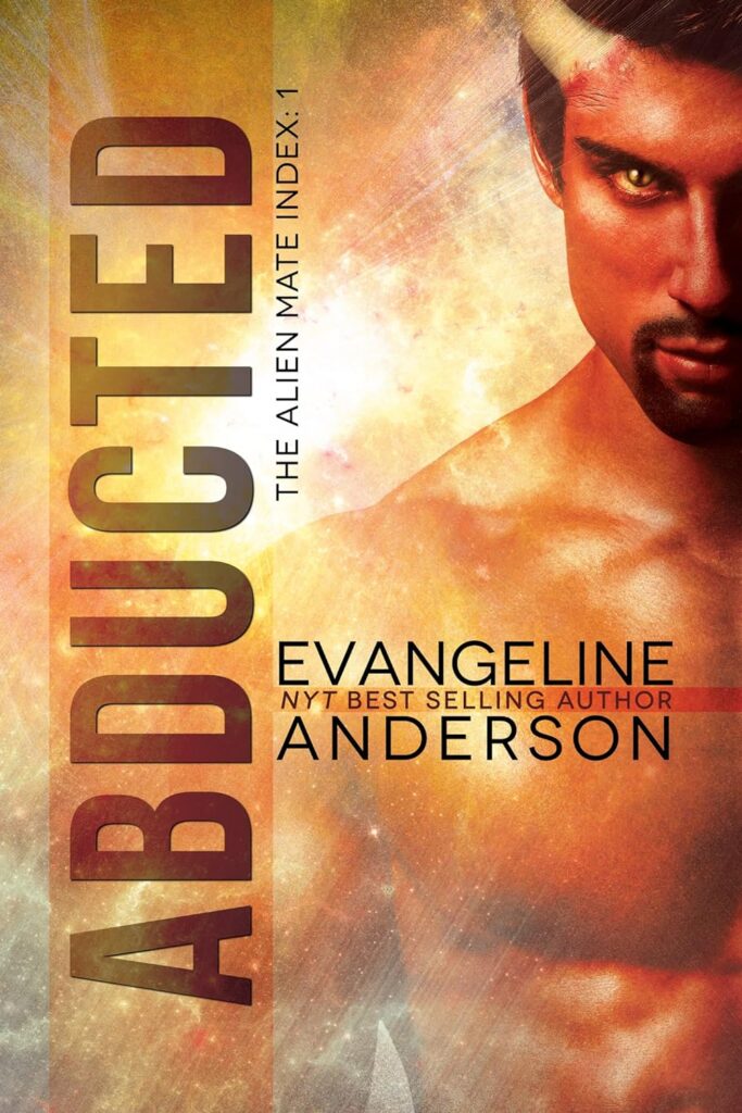 Alien Mate Index Abducted Evangeline Anderson Book Cover