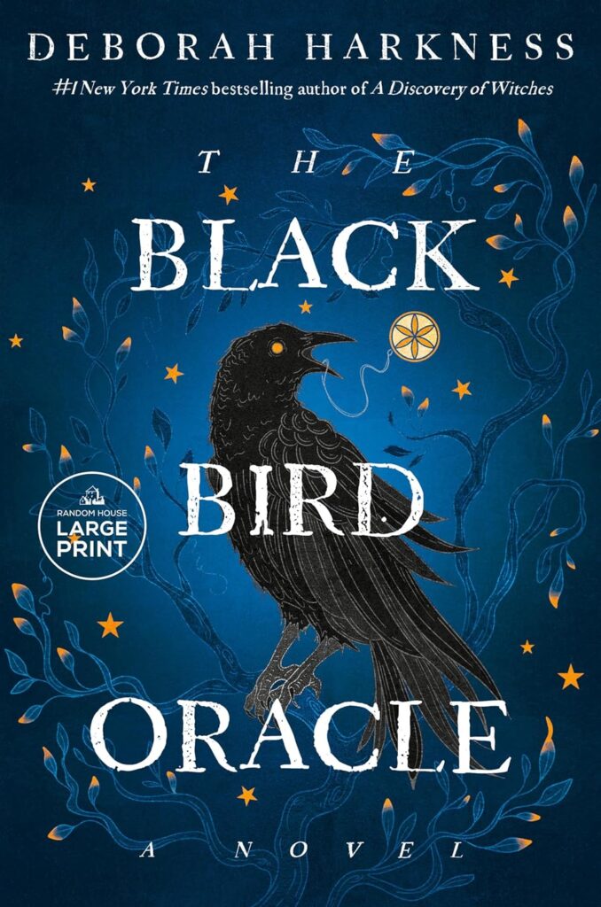 All Souls Trilogy The Black Bird Oracle Deborah Harkness Book Cover