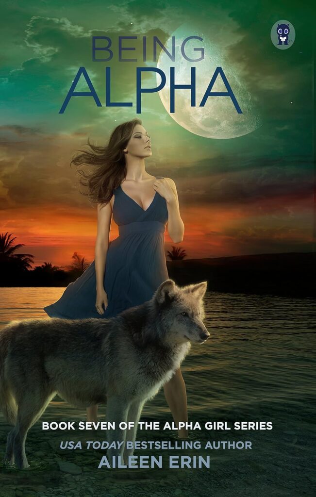 Alpha Girl Being Alpha Aileen Erin Book Cover