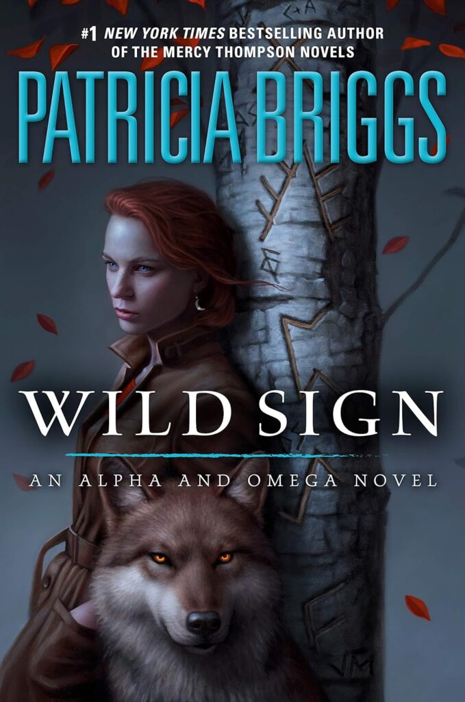 Alpha and Omega Wild Sign Patricia Briggs Book Cover