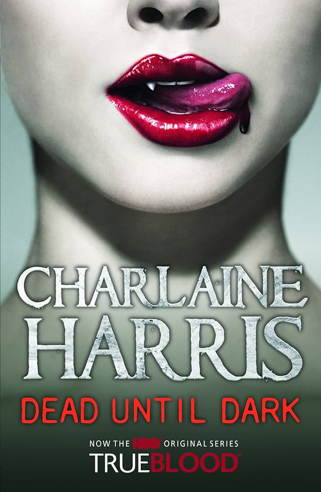 The Southern Vampire Mysteries Dead Until Dark Charlaine Harris Book Cover