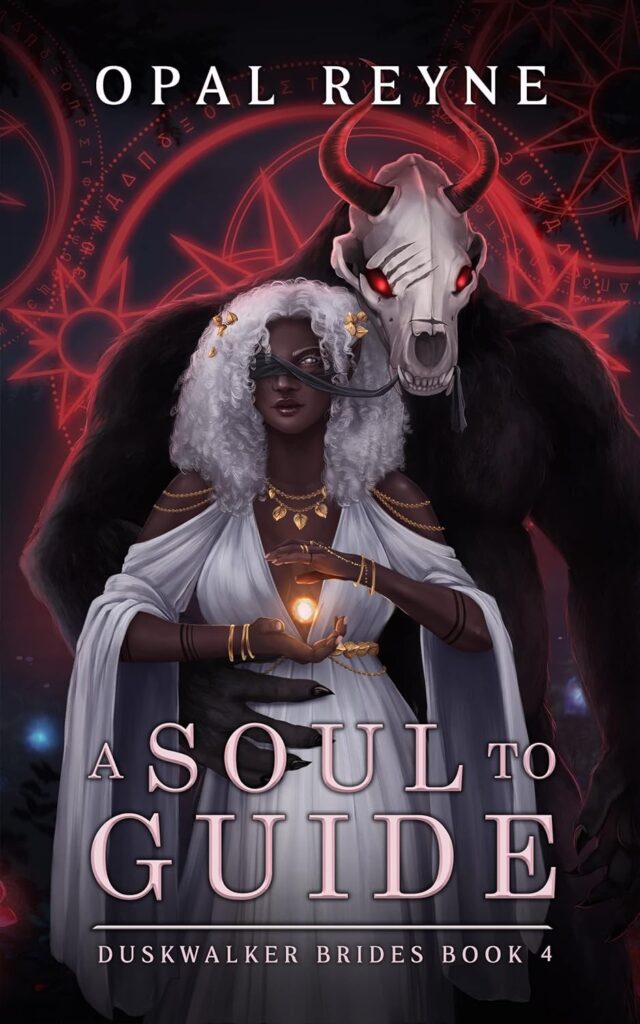 Duskwalker Brides A Soul to Guide Opal Reyne Book Cover