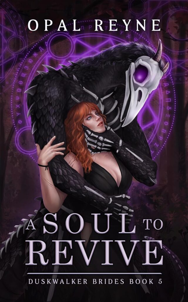 Duskwalker Brides A Soul to Revive Opal Reyne Book Cover