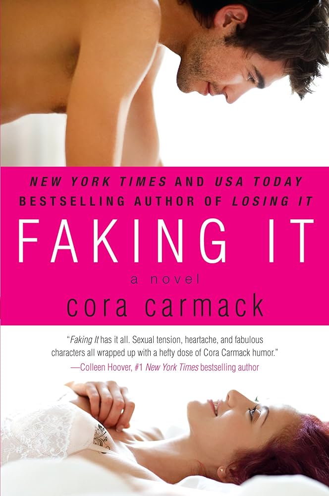 Faking It Cora Carmack Book Cover