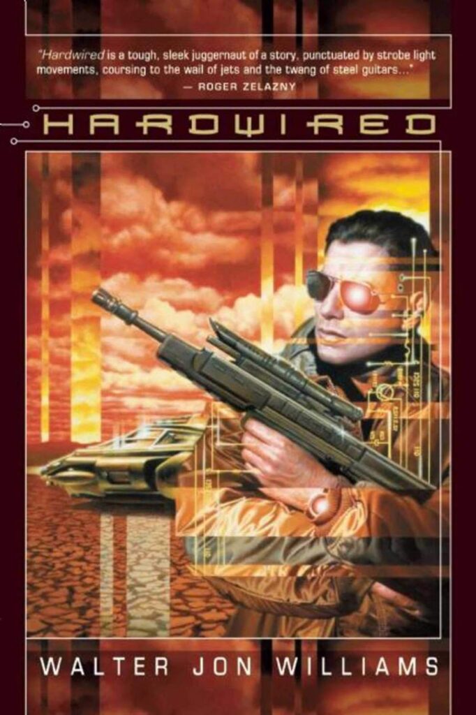 Hardwired Walter Jon Williams Book Cover