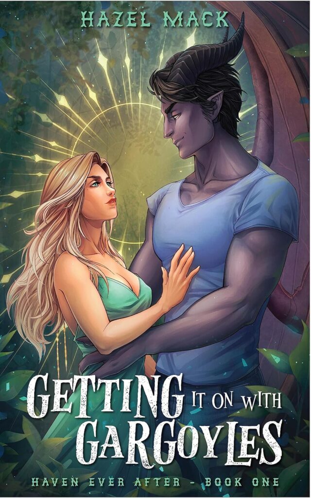 Haven Ever After Getting it on With Gargoyles Hazel Mack Book Cover