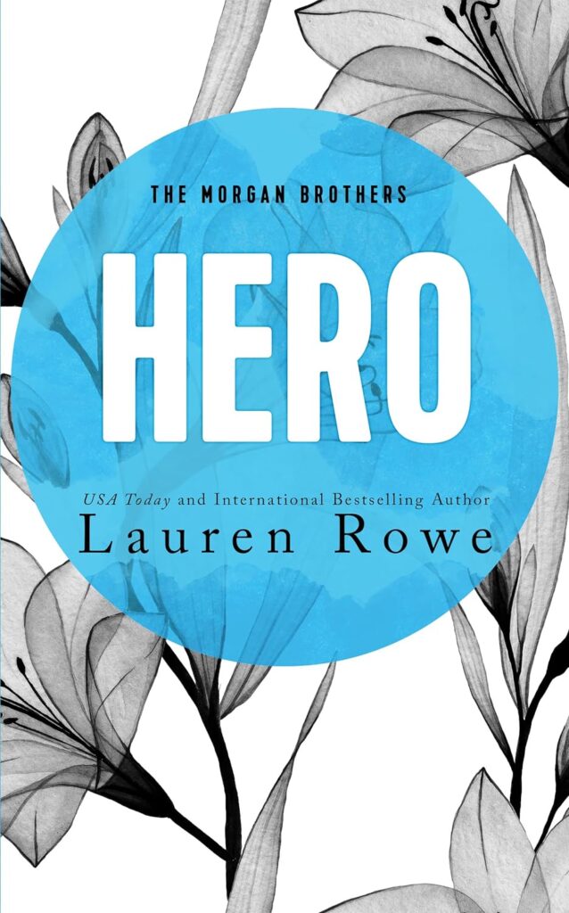 Hero Lauren Rowe Book Cover