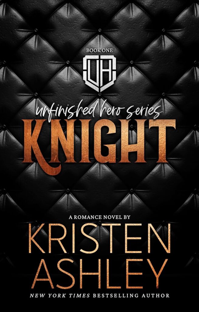 Knight
 Kristen Ashley Book Cover