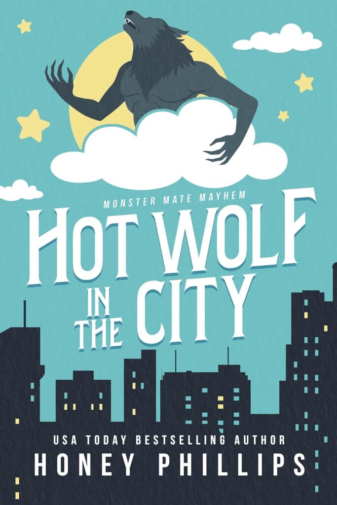 Monster Mate Mayhen Wolf in the City Honey Phillips Book Cover