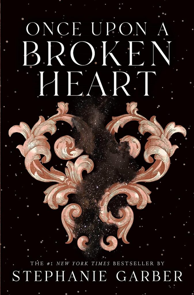 Once Upon a Broken Heart Stephanie Garber Book Cover