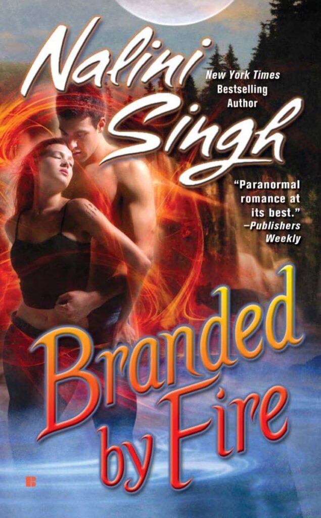 Psy-Changeling Branded by Fire Nalini Singh Book Cover