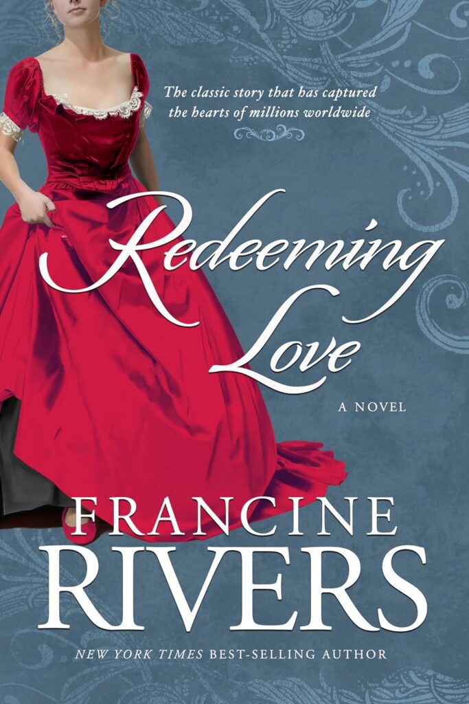 Redeeming Love Francine Rivers Book Cover