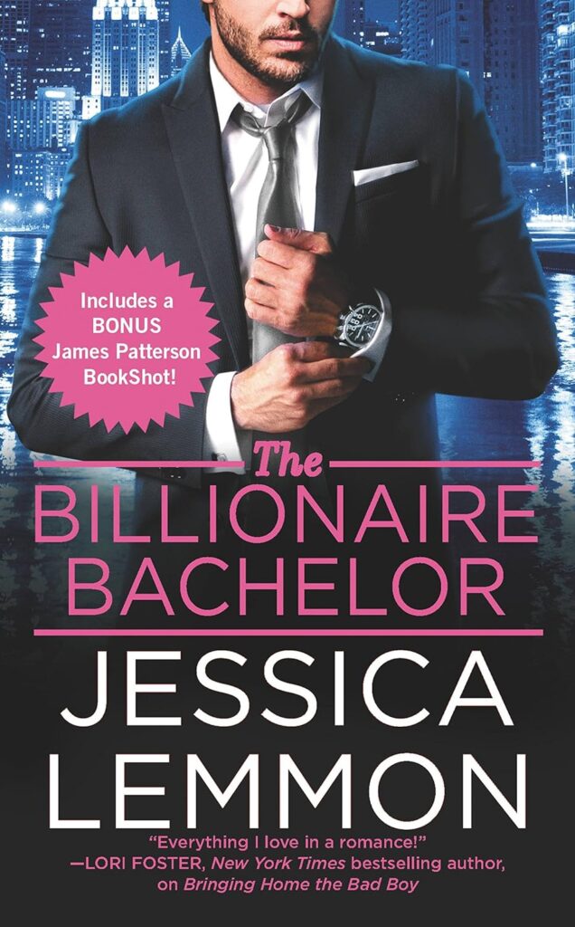 The Billionaire Bachelor Jessica Lemmon Book Cover