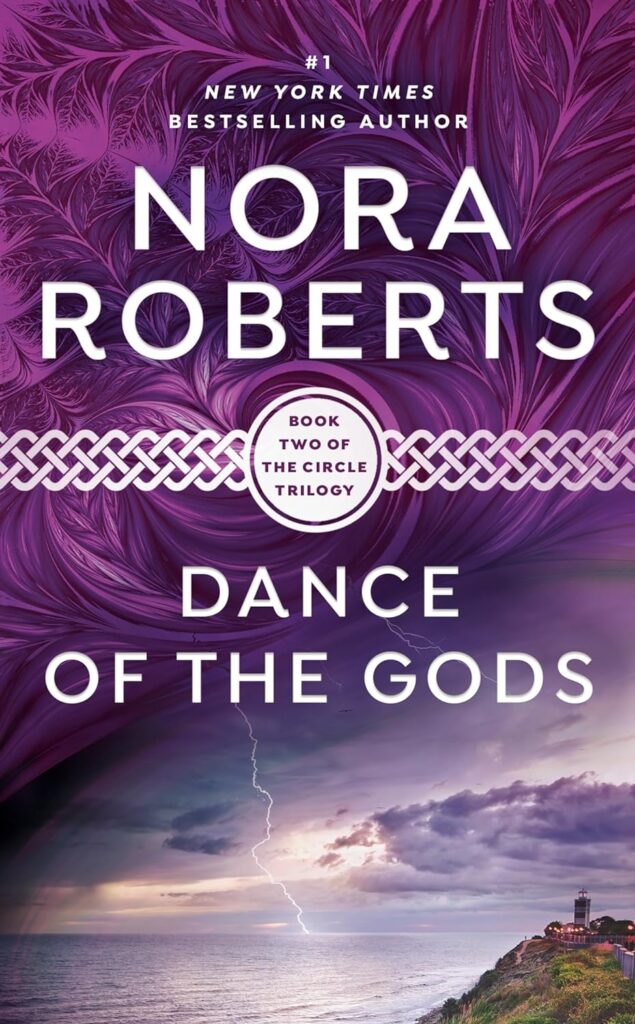 The Circle Trilogy Dance of The Gods Nora Roberts Book Cover