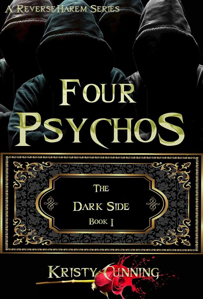 The Dark Side Four Psychos Kristy Cunning Book Cover