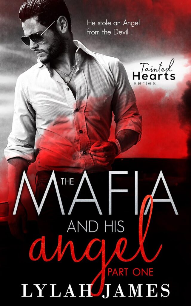 The Mafia and His Angel Lylah James Book Cover