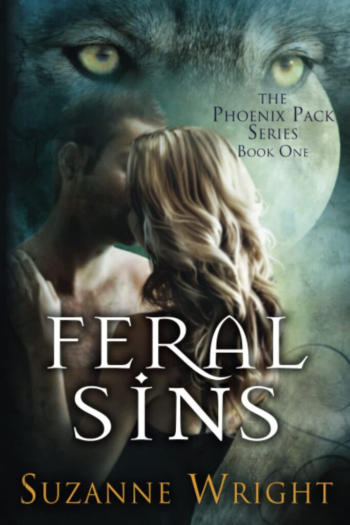 The Pheonix Pack Series Feral Sins Suzanne Wright Book Cover