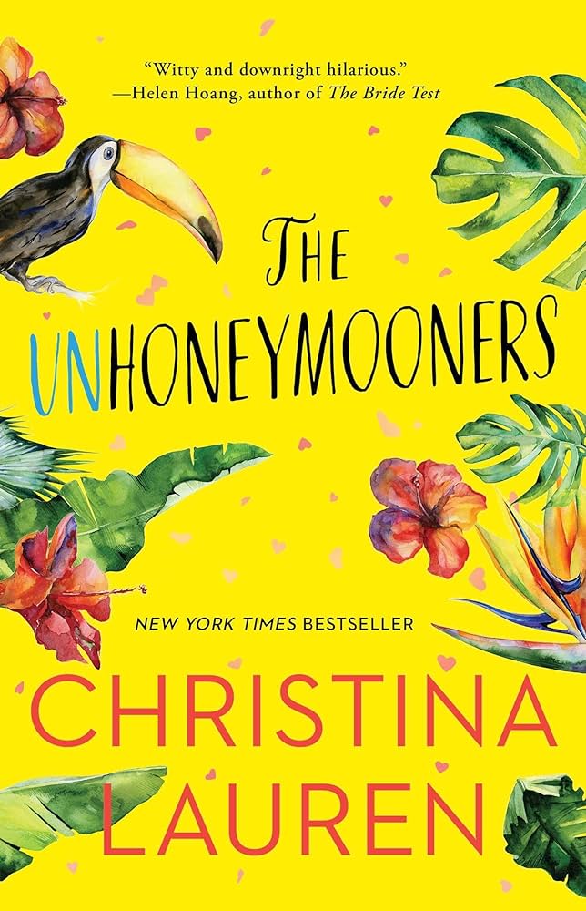 The Unhoneymooners Christina Lauren Book Cover