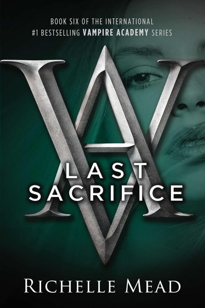 Vampire Academy Last Sacrifice Richelle Mead Book Cover