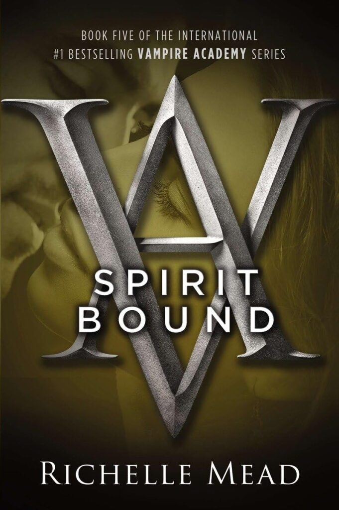 Vampire Academy Spirit Bound Richelle Mead Book Cover