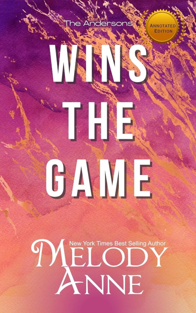 Wins the Game Melody Anne Book cover