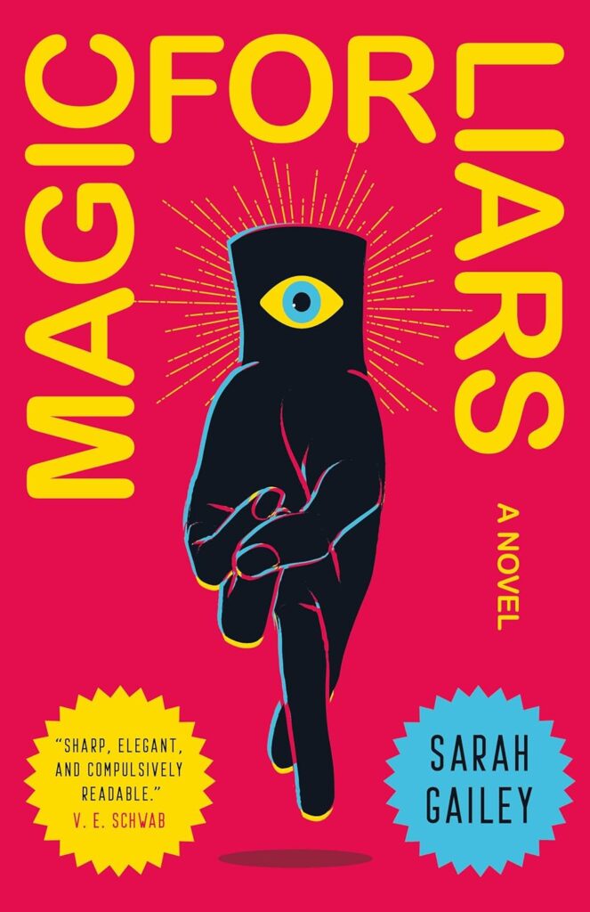 Magic for Liars Sarah Gailey Book Cover